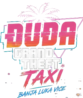 Grand Theft Taxi — Banja Luka Vice